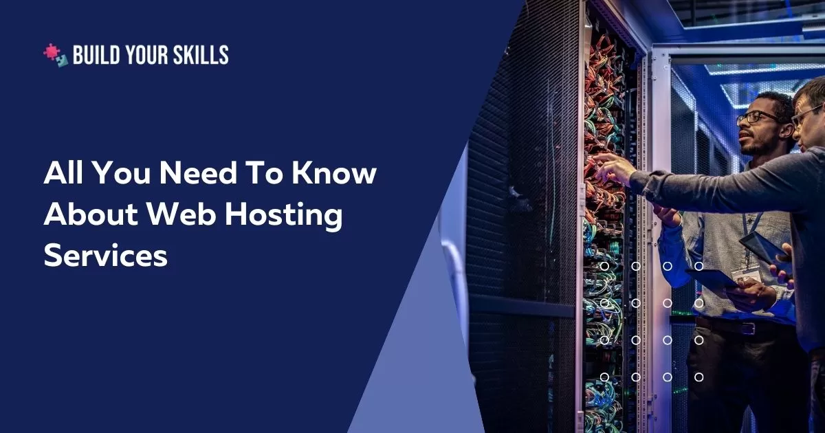 All you need to know about web hosting services