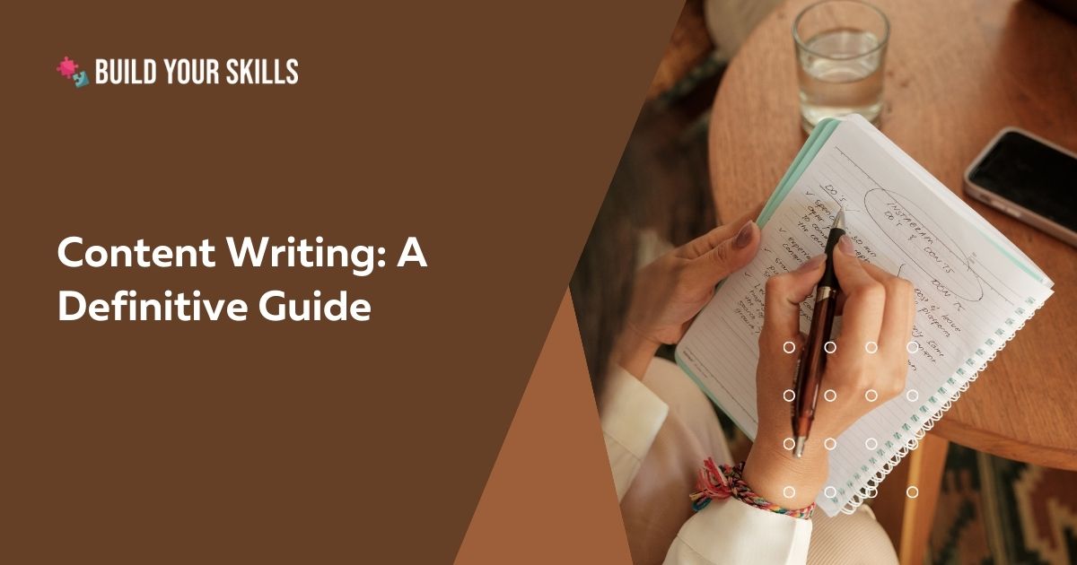 Content Writing-A Definitive Guide Featured Image