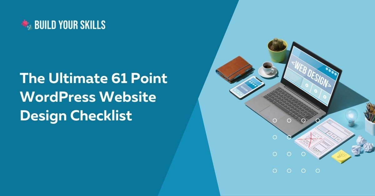 The ultimate 61-point wordpress website design checklist featured image