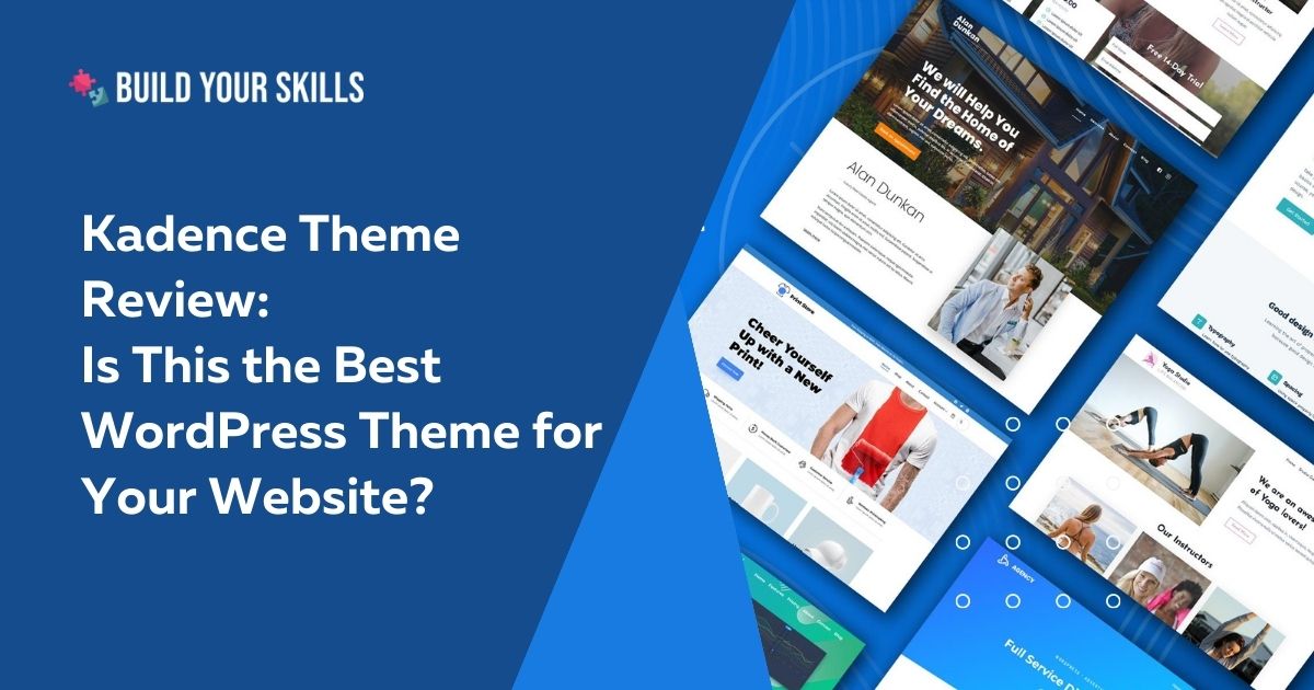Kadence Theme Review: Is This the Best WordPress Theme for Your Website?